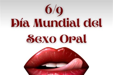 como se ase el 69|Día Mundial del Sexo Oral: ¿cómo realizar el ‘69